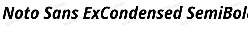Noto Sans ExCondensed SemiBold字体转换